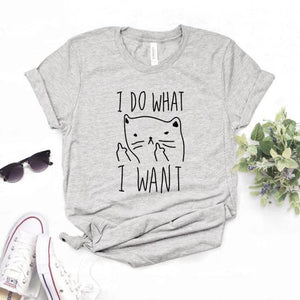 I Do What I Want Hipster Funny T shirt