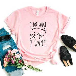 I Do What I Want Hipster Funny T shirt
