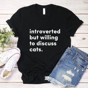 Introverted But Willing To Discuss Cats T Shirt Aesthetic Shirt for Cats Lover  Harajuku Style Summer Short Sleeve Tee