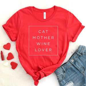 Cat Mother Wine Lover Women's T-Shirt