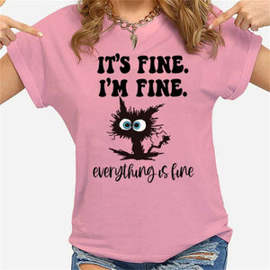 Women&#39;s Fashion Cat It&#39;s Fine I&#39;m Fine Everything Is Fine Print T-shirt Summer Casual Loose O-Neck Creative Personalized T-shirt